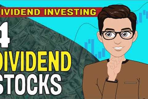 4 Dividend Stocks I'm Buying Right Now! | DIVIDEND INVESTING