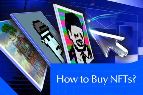 How to Buy NFTs the Right Way in 2025