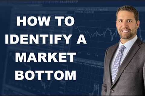 Current Trends And How To Spot A Market Bottom
