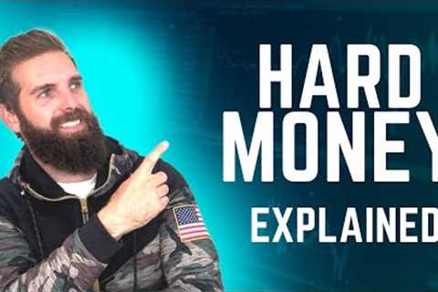 How Does a Hard Money Loan Work? Hard Money Lending Explained