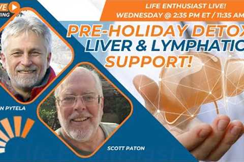 Detox Before December: Pre-Holiday Liver & Lymphatic Support