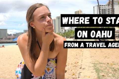 OAHU HAWAII WHERE TO STAY | Pros and Cons