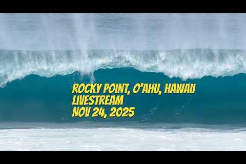 Rocky Point, Oahu Livestream 11/24/2025