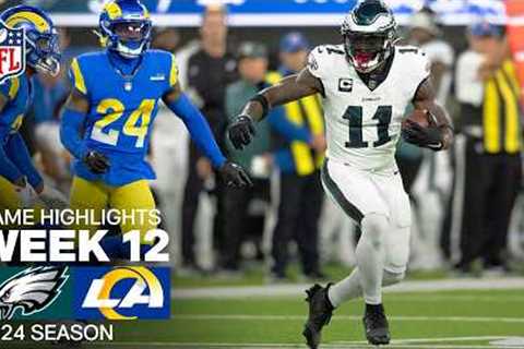 Philadelphia Eagles vs. Los Angeles Rams Game Highlights | NFL 2024 Season Week 12