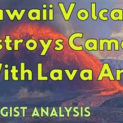 Eruption Wipes Out Live Webcam With Lava Fountains! Episode 38 of Kilauea