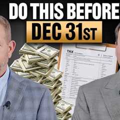 10 Tax Moves You Must Make Before December 31st
