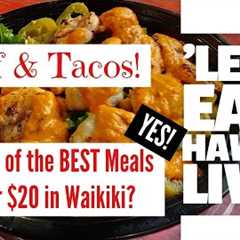Hawaii Travel Videos LIVE! Let's Eat Hawaii - Is this 1 of the BEST under $20 meal in Waikiki?
