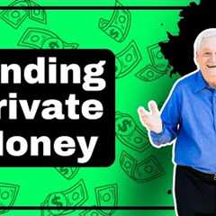 Weekly Lesson: Finding Private Money