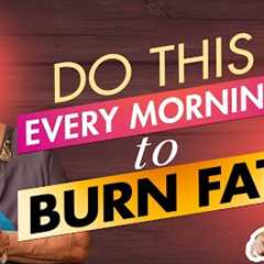 Morning Routine for Healthy Weight Loss | Burn Fat & Boost Metabolism | Dr Hansaji