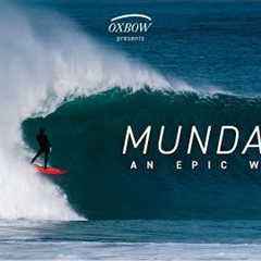 MUNDAKA an epic week with Kepa Acero, Natxo Gonzalez, Erwan Blouin, Pierre Rollet & Boris Romann