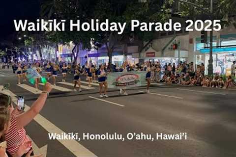 4K Waikiki Holiday Parade 2025 on Kalakaua Ave in Waikiki, Honolulu, Oahu, Hawaii