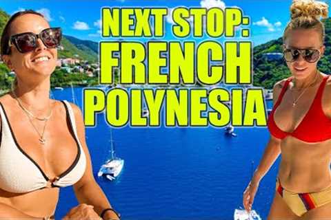 The Last Sail: Why We Had to Leave the British Virgin Islands