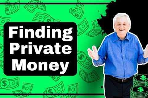 Weekly Lesson: Finding Private Money