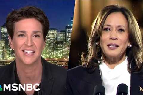 ‘Damn good speech’: Maddow reacts to Harris' closing argument remarks