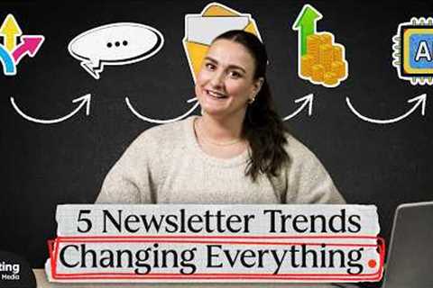 The Future of Newsletters: 5 Trends Every Marketer Needs to Know