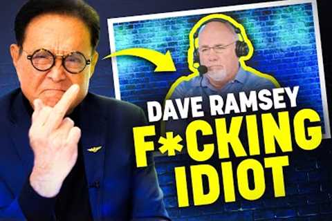 Robert Kiyosaki Unloads on Dave Ramsey