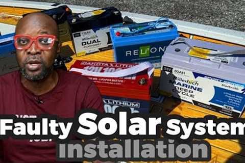 Wrong Solar Installations that keep your energy down