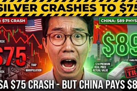 SILVER CRASHES TO $75 – But China Is Paying $89 (Ghost Week Trap)