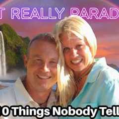 Don’t Move to Hawaii! Until You Know These 10 Things....