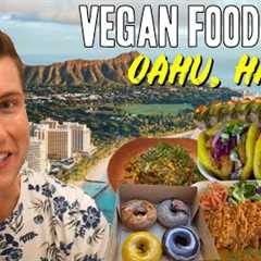 Best Vegan Food in Oahu, Hawaii | Oahu Food Tour 2023