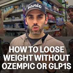 How To Lose Weight Without Ozempic Or GLP-1s 