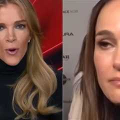 Megyn Kelly to Natalie Portman: “You F**king Idiot Hollywood Starlet… We Don’t Give a Sh*t What She Thinks. I’m Just Showing Her Fake Fu*king Tears”