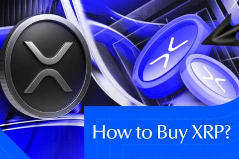 How to Buy XRP: The Best Way to Buy XRP in 2026
