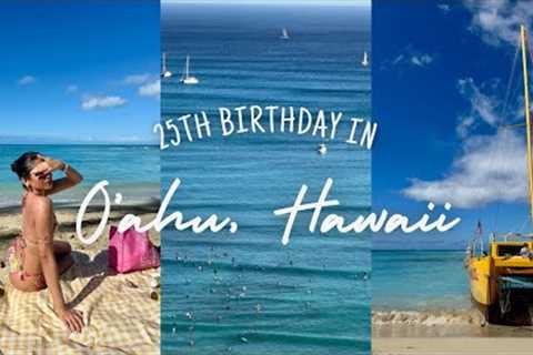 Hawaii Vlog 🌺 I TURNED 25 IN HAWAII! Sister’s trip to Oahu. 🥥🌴