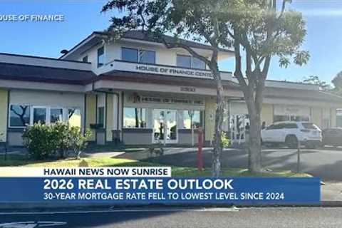 2026 Hawaii Real Estate Outlook: Stabilizing home prices will slightly improve affordability