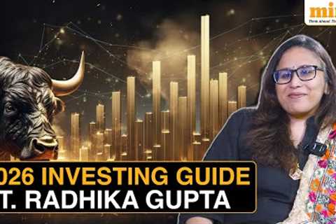 I'll Put 50-60% In Equities, But NOT In Large Caps: Radhika Gupta On 2026 Stock Market Outlook