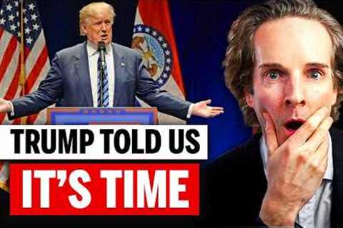 Trump to FLOOD the Market on THIS Date (Most Aren’t Ready)