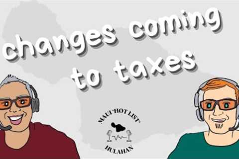 What's Happening to Maui Property Taxes?
