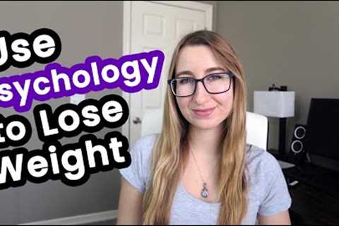 10 Ways to Lose Weight WITHOUT Diets, Calorie Restriction, or Rules | Psychological Strategies