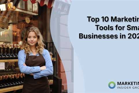 Top 10 AI Marketing Tools for Small Businesses in 2026