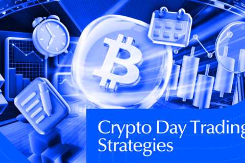 10+ Proven Crypto Day Trading Strategies for 2026