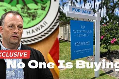 Hawaii's Real Estate Market Is Not Looking So Good!