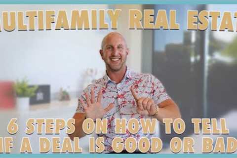 How to tell if a Multifamily Investment Deal is Good or Bad