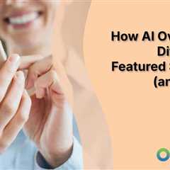 How AI Overviews Differ from Featured Snippets (and Why It Matters)