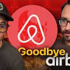 Airbnb is dead. Here’s how I’m changing my ENTIRE business.