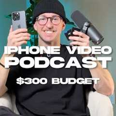 How to film a video podcast with your iPhone (budget friendly)