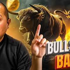 Bitcoin's Bull Market is Back