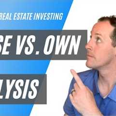 Lease vs. Own Analysis - Commercial Real Estate Investing For Business Owners