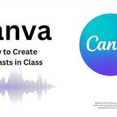 Create a Podcast Using Canva