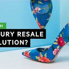 The rise of luxury fashion’s resale market | FT Wealth