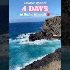 How to spend 4 days on Oahu | #oahu #hawaii #hawaiitravel #hawaiitravelguide