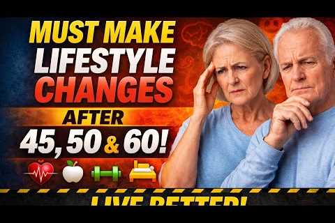 The Lifestyle Changes You Must Make to Live Longer #healthylifestyle #seniorhealth #longevity