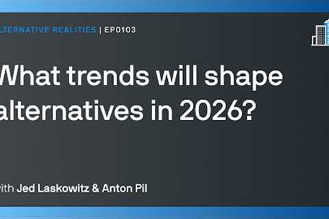 What trends will shape alternatives in 2026?
