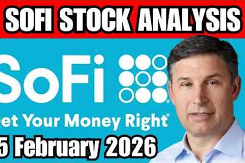 SoFi Fundamentals Analysis February 15 2026 | SoFi Financial Company Banks Trading Activities #sofi