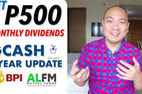 Get P500 Dividends Monthly! GCASH GINVEST Global Multi-Asset Income Fund: 1-Year Update
