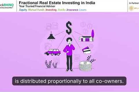 Fractional Real Estate in India: A Smart Way to Invest in Property